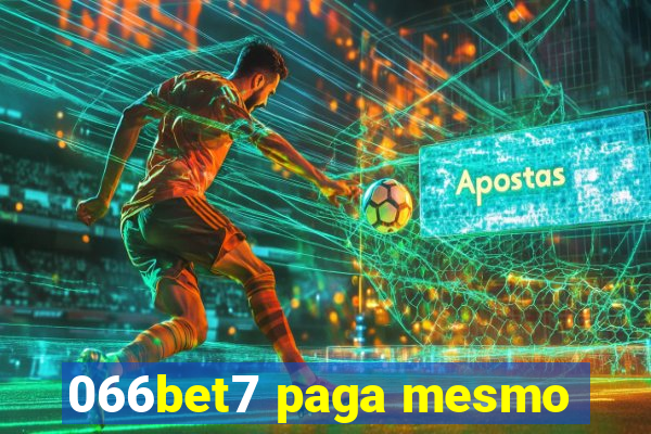 066bet7 paga mesmo